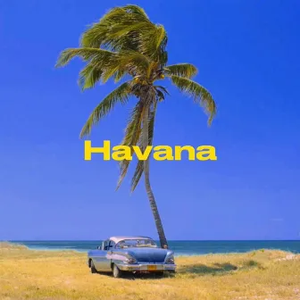 Havana by Dante Riverz