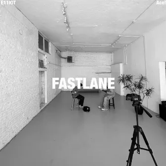 FastLane by E11iot