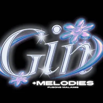 + pusong malamig by gins&melodies