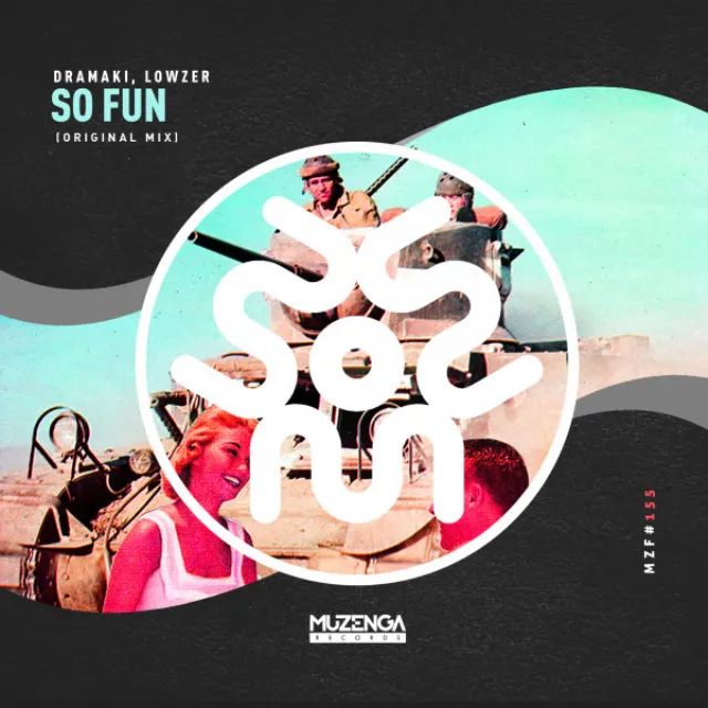 So Fun - Original Mix