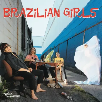 Brazilian Girls by Brazilian Girls