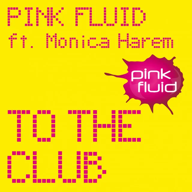 To the Club - Mattias Vs Pink Fluid Mix