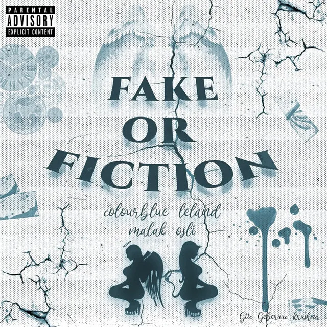 FAKE OR FICTION