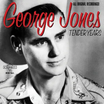 Tender Years by George Jones