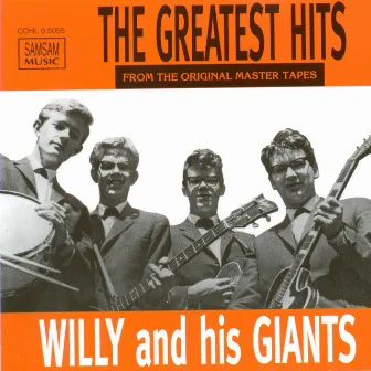 Greatest Hits by Willy And His Giants