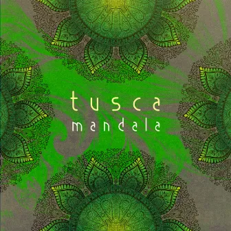 Mandala by Tusca