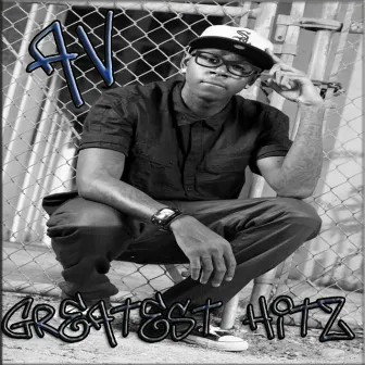 A.V. Greatest Hitz by A.V.