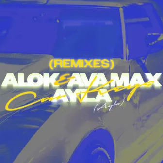 Car Keys (Ayla) [Remixes] by Ayla