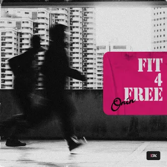 Fit 4 Free by Onin