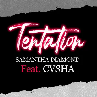 Tentation by Samantha Diamond