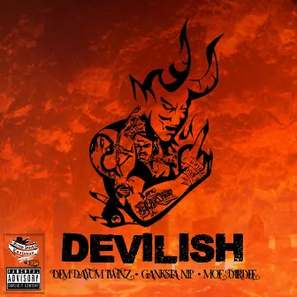 Devilish by Dem Dayum Twinz