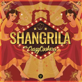 Shangrila by The Crazycookerz