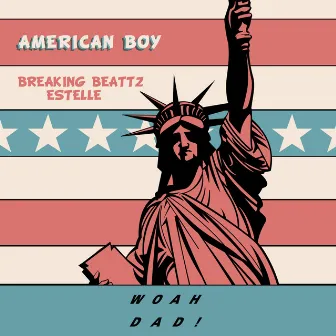 American Boy by Breaking Beattz