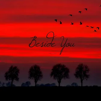 Beside You by JaLynn