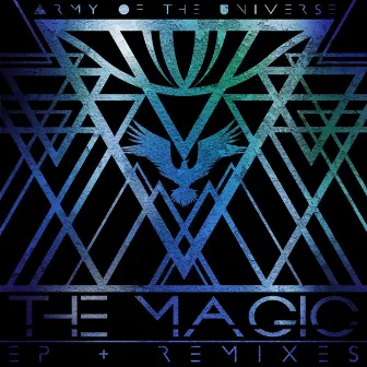 The Magic (Deluxe) by Army of the Universe