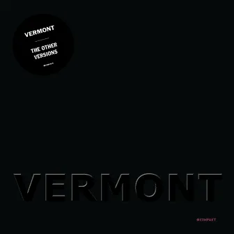 The Other Versions by Vermont