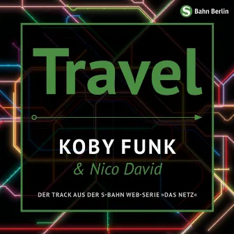 Travel (Radioversion) by Koby Funk