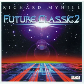 Future Classic 2 by Richard Myhill