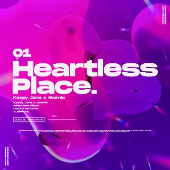 Heartless Place by Atomic