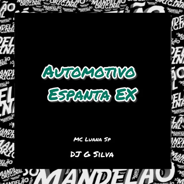 Automotivo Espanta Ex