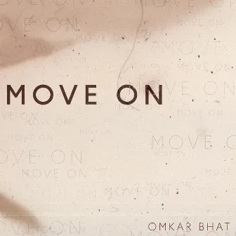 Move On by Omkar Bhat