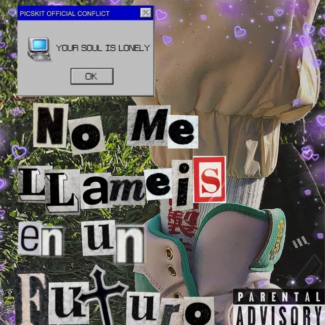 No Me Llaméis en un Futuro