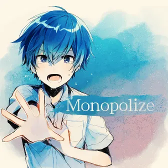 Monopolize by Unknown Artist