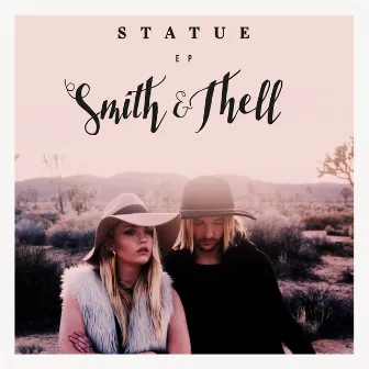 Statue - EP by Smith & Thell