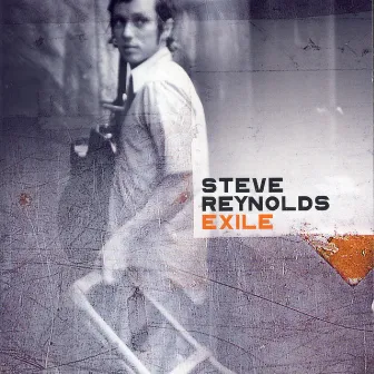 Exile by Steve Reynolds