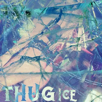 Ice by Thug