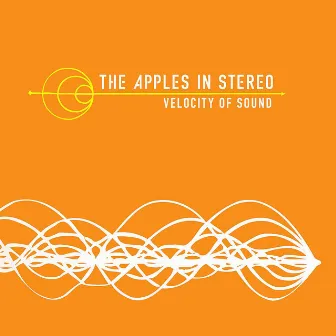 Velocity of Sound by The Apples In Stereo