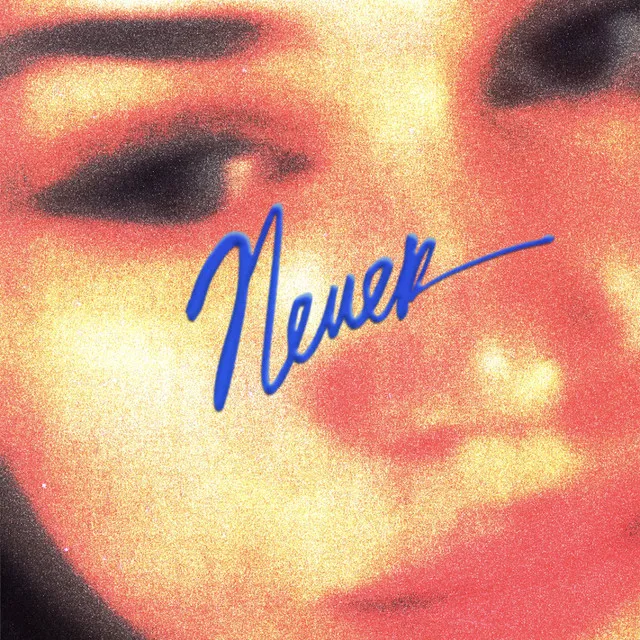 Never