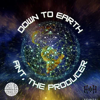 Down To Earth by Ant, the Producer