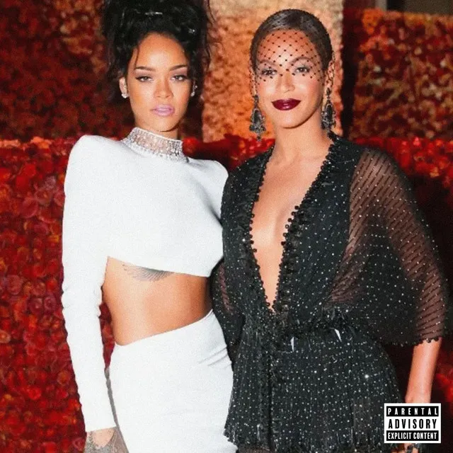 Rihanna & Beyonce