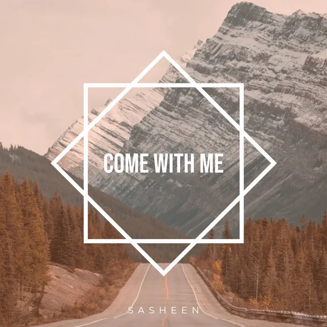 Come With Me