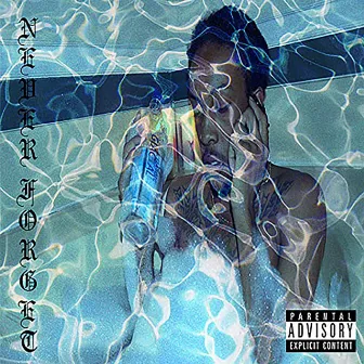 Never Forget by Chris Travis