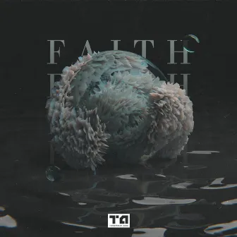 Faith EP by Felov