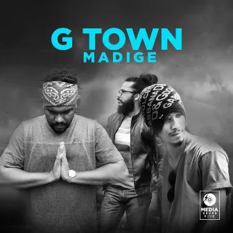 G Town Madige by VIP Lee