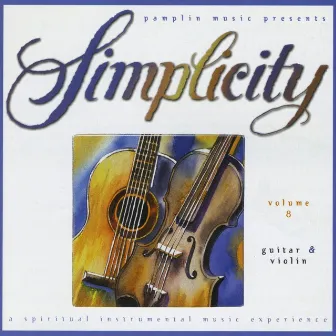 Volume 8 - Guitar & Volume by Simplicity