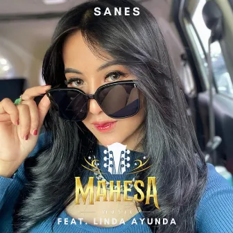 Sanes by Mahesa Music