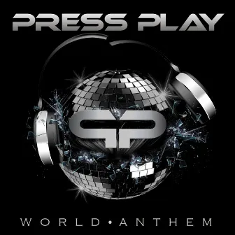 World Anthem by Press Play