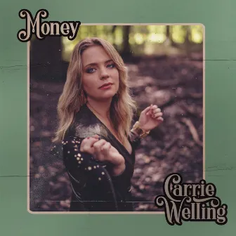 Money by Carrie Welling