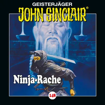 Folge 148: Ninja-Rache by John Sinclair