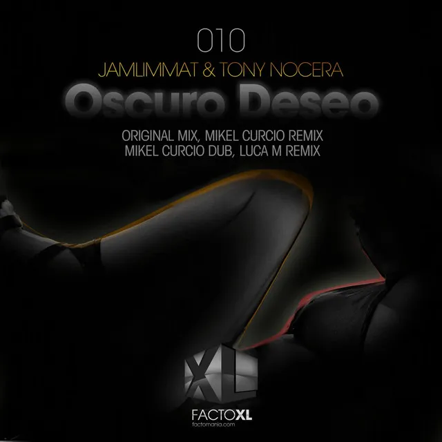 Oscuro Deseo - Mikel Curcio Remix