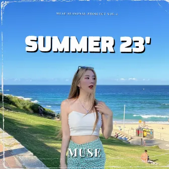 Summer 23’ by MUSE