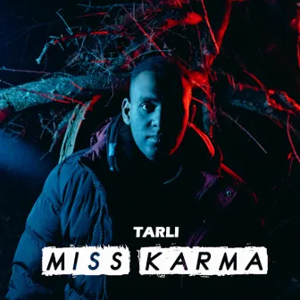 MISS KARMA by TARLI