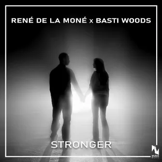 Stronger by Basti Woods