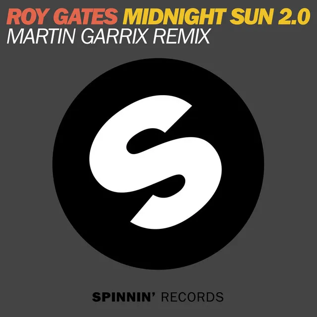 Midnight Sun 2.0 - Martin Garrix Remix