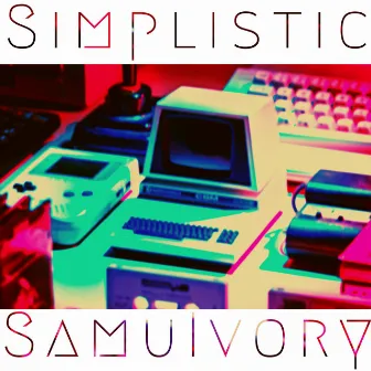 Simplistic by SamuIvory