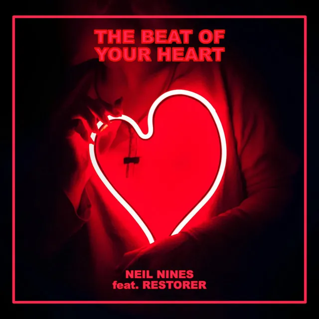 The Beat Of Your Heart